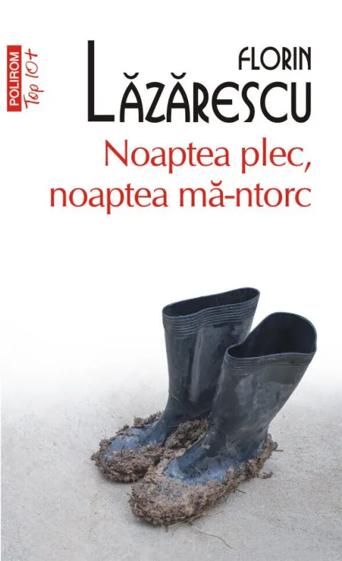 Coperta cărții Noaptea plec, noaptea mă-ntorc