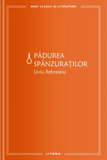Coperta cărții Padurea spanzuratilor