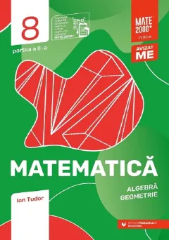Coperta cărții Matematica. Algebra, geometrie. Caiet de lucru. Initiere. Clasa a VIII-a. Partea a II-a
