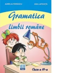 Coperta cărții Gramatica limbii romane - clasa a III-a