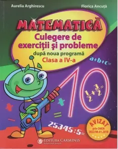 Coperta cărții Matematica. Culegere de exercitii si probleme dupa noua programa. Clasa a IV-a