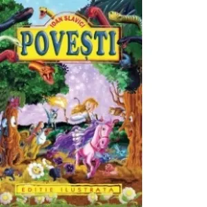 Coperta cărții Povesti Ioan Slavici (Editie ilustrata)
