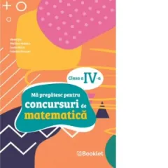 Coperta cărții Ma pregatesc pentru concursuri de matematica. Clasa a IV-a
