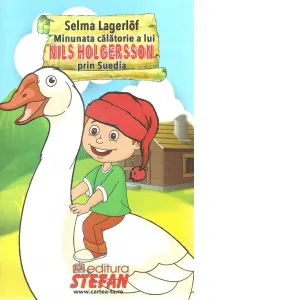 Coperta cărții Minunata calatorie a lui Nils Holgersson prin Suedia