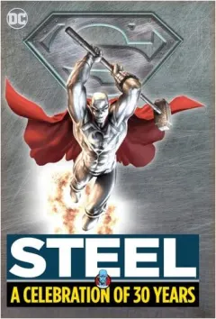 Coperta cărții Steel: a celebration of 30 years