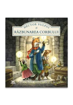 Coperta cărții Hector Vulpoi și răzbunarea corbului