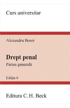 Coperta cărții Drept penal. Partea generala Ed.6