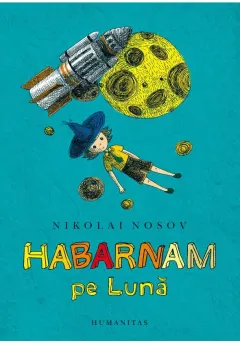 Coperta cărții Habarnam pe Lună
