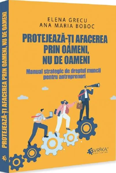 Coperta cărții Protejează-ți afacerea prin oameni, nu de oameni