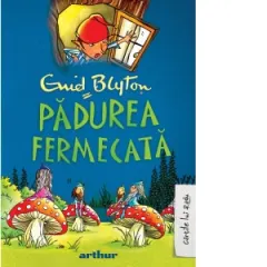 Coperta cărții Padurea fermecata