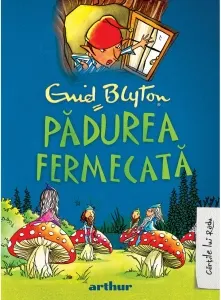 Coperta cărții Padurea fermecata