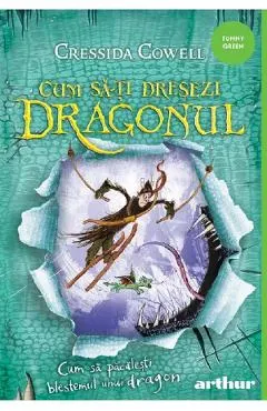 Coperta cărții Cum sa pacalesti blestemul unui dragon. Seria Cum sa-ti dresezi dragonul Vol.4