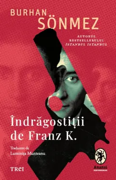 Coperta cărții Îndrăgostiții de Franz K.