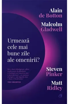 Coperta cărții Urmează cele mai bune zile ale omenirii?