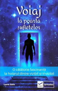 Coperta cărții Voiaj la poarta sufletelor