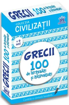 Coperta cărții Grecii. 100 de întrebări și răspunsuri