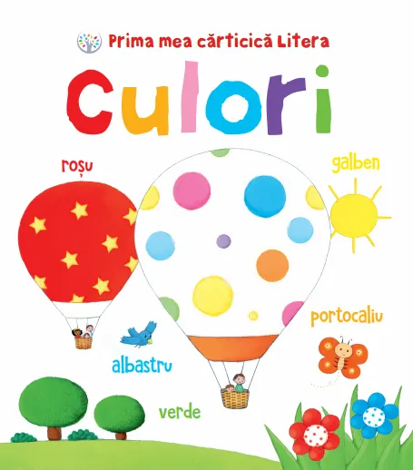 Coperta cărții Prima mea cărticică Litera. Culori