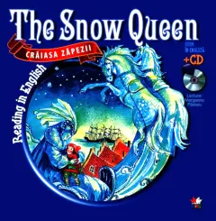 Coperta cărții Reading in English. Crăiasa Zăpezii/The Snow Queen (Carte+CD)