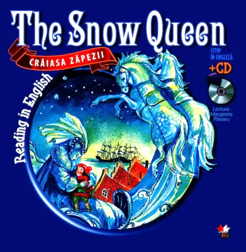 Coperta cărții Reading in English. Crăiasa Zăpezii/The Snow Queen (Carte+CD)
