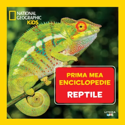 Coperta cărții Reptile. Volumul 14. Prima mea enciclopedie National Geographic