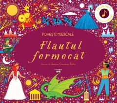 Coperta cărții Povești muzicale. Flautul fermecat. Carte cu sunete