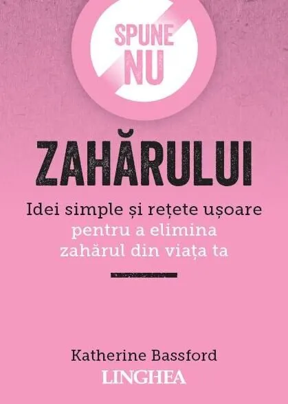 Coperta cărții Spune nu zahărului