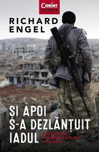 Coperta cărții Și apoi s-a dezlănțuit iadul