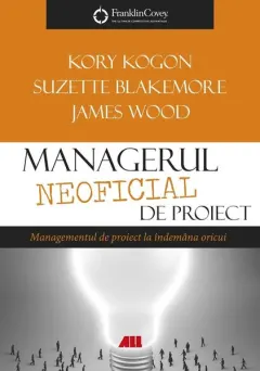 Coperta cărții Managerul neoficial de proiect