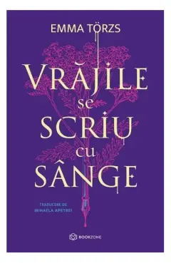 Coperta cărții Vrăjile se scriu cu sânge