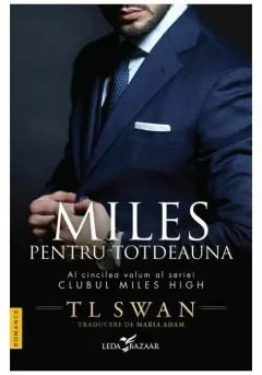 Coperta cărții Miles pentru totdeauna (Vol. 5)