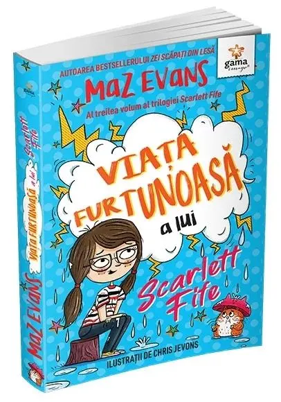 Coperta cărții Viata furtunoasa a lui Scarlett Fife • volumul 3