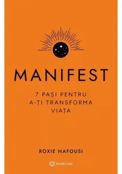 Coperta cărții Manifest. 7 pași pentru a-ți transforma viața