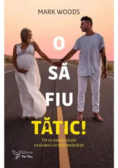Coperta cărții O sa fiu tatic!