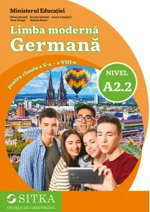 Coperta cărții Limba moderna germana pentru clasele a V-a - a VIII-a, nivel A2.2
