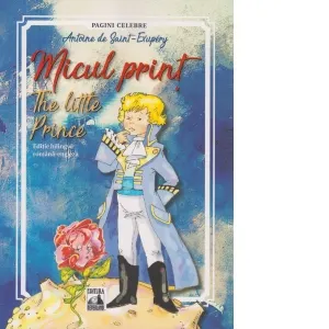 Coperta cărții Micul print. Editie bilingva, romana - engleza