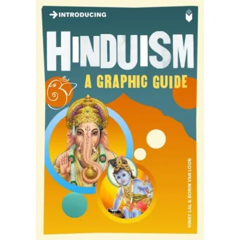Coperta cărții Introducing: Hinduism. A Graphic Guide