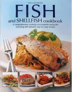 Coperta cărții The Ultimate Book of Fish and Shellfish