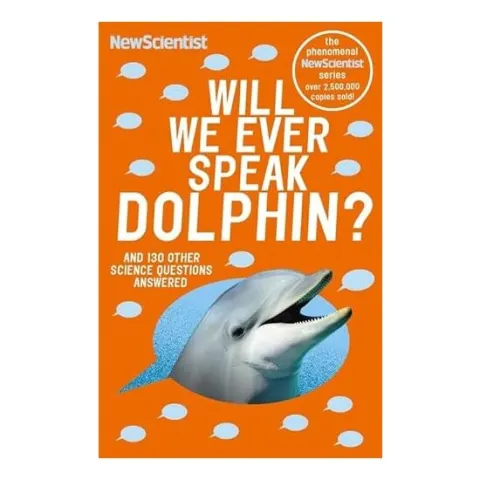 Coperta cărții Will We Ever Speak Dolphin?
