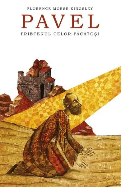 Coperta cărții Pavel, prietenul celor păcătoși