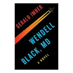 Coperta cărții Wendell Black, MD