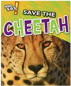 Coperta cărții Save the Cheetah