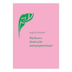 Coperta cărții Why Become a Member of the Anthroposophical Society?