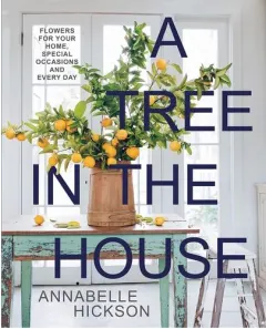 Coperta cărții A Tree In The House: Flowers For Your Home, Specia(...)