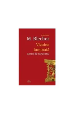 Coperta cărții Vizuina luminata