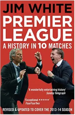 Coperta cărții Premier League, Jim White