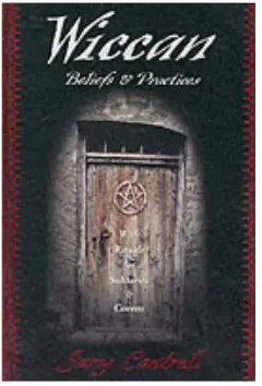 Coperta cărții Wiccan Beliefs & Practices: With Rituals for Solitaries & Covens