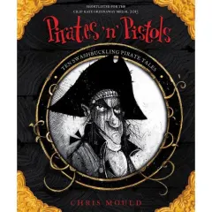 Coperta cărții Pirates 'n' Pistols : Ten Swashbuckling Pirate Tales