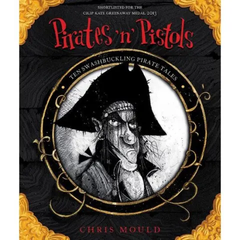 Coperta cărții Pirates 'n' Pistols : Ten Swashbuckling Pirate Tales