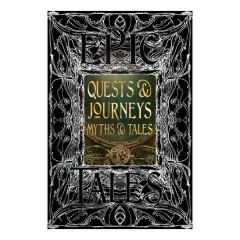 Coperta cărții Quests & Journeys Myths & Tales Epic Tales
