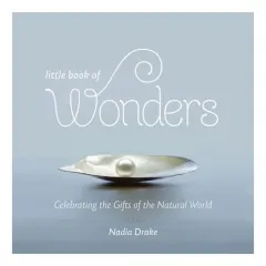 Coperta cărții Little Book of Wonders, Nadia Drake